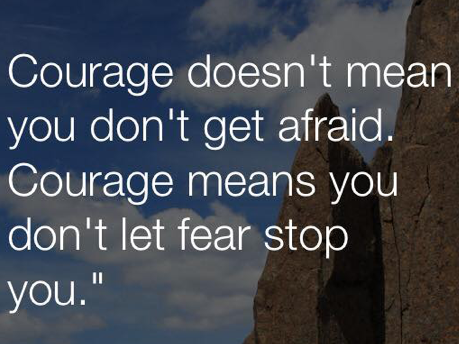 Are you courageous?
