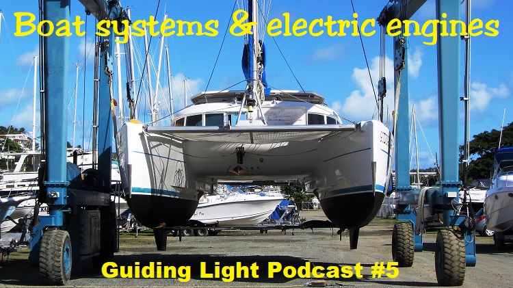 Boat systems, electric engines, & buying a boat podcast
